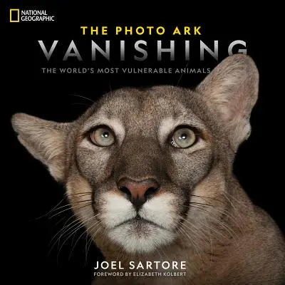 National Geographic - L'arche photographique en voie de disparition : les animaux les plus vulnérables du monde - National Geographic the Photo Ark Vanishing: The World's Most Vulnerable Animals
