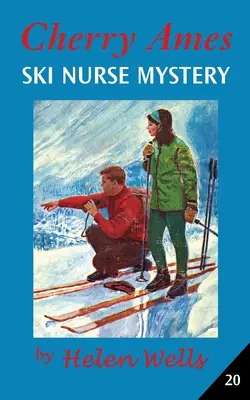 Cherry Ames, infirmière de ski mystère - Cherry Ames, Ski Nurse Mystery