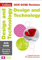 Collins GCSE Revision and Practice : New Curriculum - OCR GCSE Design & Technology All-In-One Revision and Practice - Collins GCSE Revision and Practice: New Curriculum - OCR GCSE Design & Technology All-In-One Revision and Practice