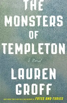 Les monstres de Templeton - The Monsters of Templeton