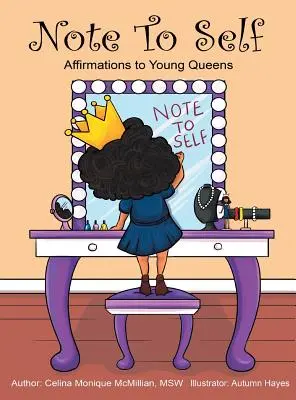 Note to Self : Affirmations to Young Queens (en anglais) - Note to Self: Affirmations to Young Queens