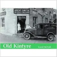 Le vieux Kintyre - Old Kintyre