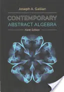 Algèbre abstraite contemporaine - Contemporary Abstract Algebra