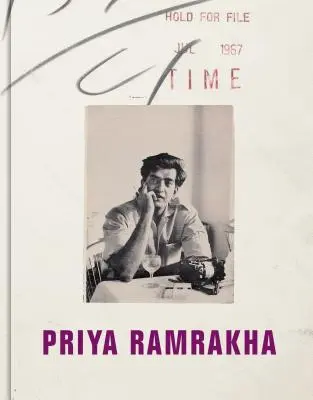 Priya Ramrakha : les archives retrouvées - Priya Ramrakha: The Recovered Archive