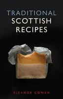 Recettes écossaises traditionnelles - Traditional Scottish Recipes