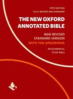 La Nouvelle Bible Annotée d'Oxford avec Apocryphes : Nouvelle version standard révisée - The New Oxford Annotated Bible with Apocrypha: New Revised Standard Version