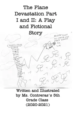 The Plane Destination Part I and II : A Play and Fictional Story (La destination de l'avion, parties I et II : une pièce de théâtre et une histoire fictive) - The Plane Destination Part I and II: A Play and Fictional Story