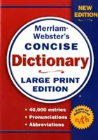 Merriam-Webster's Concise Dictionary, édition en gros caractères - Merriam-Webster's Concise Dictionary, Large Print Edition