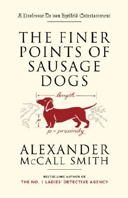 Les détails de la saucisse à hot-dogs - The Finer Points of Sausage Dogs