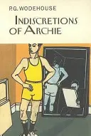 Indiscrétions d'Archie - Indiscretions of Archie