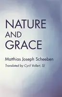 Nature et grâce - Nature and Grace