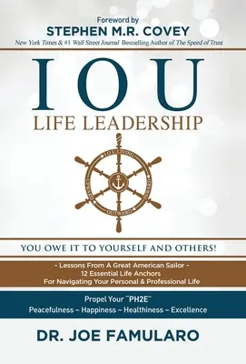 IOU Life Leadership : Vous le devez à vous-même et aux autres - IOU Life Leadership: You Owe It to Yourself and Others