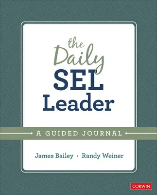 Daily SEL Leader - Un journal guidé - Daily SEL Leader - A Guided Journal