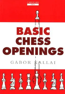 Ouvertures de base aux échecs - Basic Chess Openings