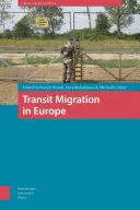 Migration de transit en Europe - Transit Migration in Europe
