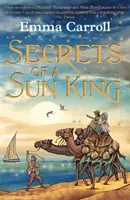 Secrets d'un roi du soleil - Secrets of a Sun King