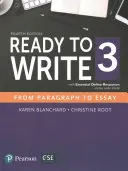 Prêt à écrire 3 avec des ressources essentielles en ligne - Ready to Write 3 with Essential Online Resources