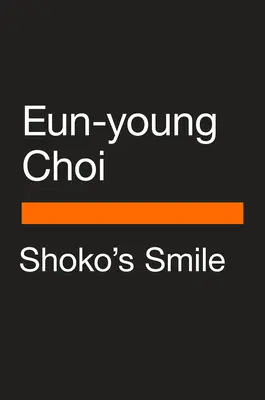 Le sourire de Shoko : Histoires - Shoko's Smile: Stories