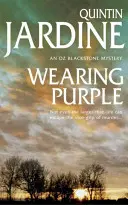 Wearing Purple (Oz Blackstone series, Book 3) - Un mystère palpitant où il est question de meurtre et d'ambition mortelle. - Wearing Purple (Oz Blackstone series, Book 3) - This thrilling mystery wrestles with murder and deadly ambition