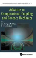 Progrès dans le calcul de la mécanique de couplage et de contact - Advances in Computational Coupling and Contact Mechanics