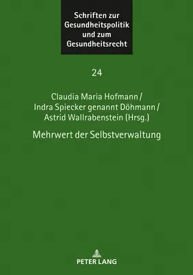 L'efficacité de l'administration autonome - Mehrwert Der Selbstverwaltung