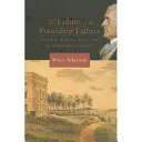 L'échec des pères fondateurs : Jefferson, Marshall et la montée de la démocratie présidentielle - Failure of the Founding Fathers: Jefferson, Marshall, and the Rise of Presidential Democracy