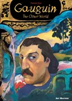 Gauguin : L'autre monde - Gauguin: The Other World