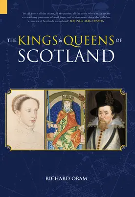 Les rois et reines d'Écosse - The Kings & Queens of Scotland