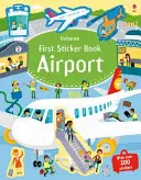 Premier livre d'autocollants Aéroport - First Sticker Book Airport