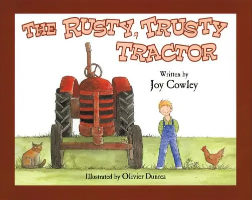 Le tracteur rouillé et fidèle - The Rusty, Trusty Tractor