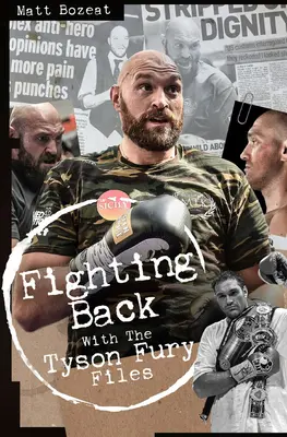 Fighting Back : L'histoire de Tyson Fury - Fighting Back: The Tyson Fury Story