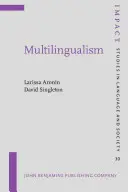 Multilinguisme (Aronin Larissa (Trinity College Dublin et Oranim Academic College of Education Israël)) - Multilingualism (Aronin Larissa (Trinity College Dublin and Oranim Academic College of Education Israel))