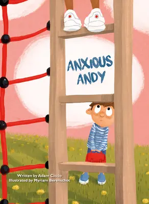 Andy l'angoissé - Anxious Andy