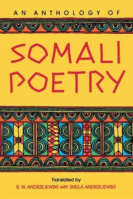 Anthologie de la poésie somalienne - An Anthology of Somali Poetry