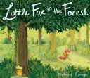 Le petit renard dans la forêt - Little Fox in the Forest