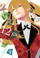 Kakegurui - Joueur compulsif -, Vol. 12 - Kakegurui - Compulsive Gambler -, Vol. 12