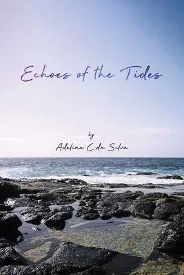 Echos des marées - Echoes of the Tides