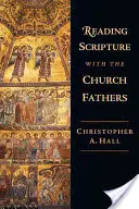 Lire l'Écriture avec les Pères de l'Église - Reading Scripture with the Church Fathers