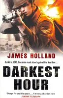 L'heure la plus sombre - Une aventure de Jack Tanner - Darkest Hour - A Jack Tanner Adventure