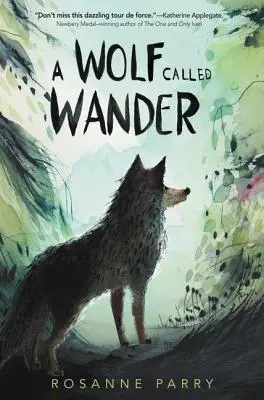 Un loup nommé Wander - A Wolf Called Wander