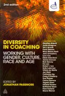 La diversité dans le coaching : travailler avec le genre, la culture, la race et l'âge - Diversity in Coaching: Working with Gender, Culture, Race and Age