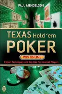 Texas Hold'em Poker : Gagner en ligne - Texas Hold'em Poker: Win Online