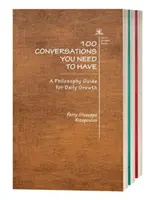 100 conversations que vous devez avoir (Trilogie) - 100 Conversations You Need to Have (Trilogy)