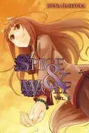 Spice and Wolf, tome 6 (roman léger) - Spice and Wolf, Vol. 6 (Light Novel)