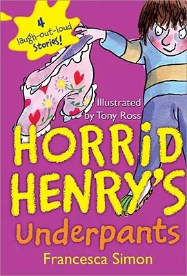 Le slip d'Horrid Henry - Horrid Henry's Underpants