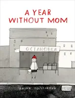 Une année sans maman - A Year Without Mom