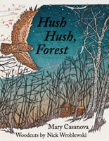 Chut Chut, forêt - Hush Hush, Forest