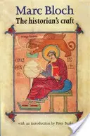 Le métier d'historien - The historian's craft