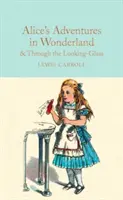 Les Aventures d'Alice au pays des merveilles et De l'autre côté du miroir - Alice's Adventures in Wonderland & Through the Looking-Glass