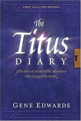 Le journal de Titus - The Titus Diary